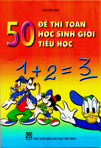 50 đề thi Toán học sinh giỏi Tiểu học