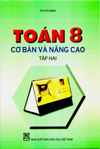 Toán 8 cơ bản và nâng cao, tập 2