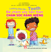 Chăm sóc răng miệng (Bé chăm sóc bản thân)