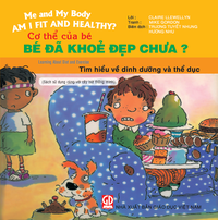 Bé đã khỏe đẹp chưa? (Cơ thể của bé)