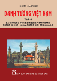 Danh tướng Việt Nam, tập 4