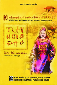 Kể chuyện danh nhân đất Việt, tập 1