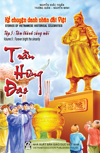 Kể chuyện danh nhân đất Việt, tập 5