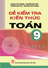Đề kiểm tra kiến thức Toán 9