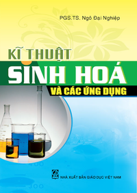 Kĩ thuật Sinh hoá và các ứng dụng