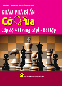 Khám phá bí ẩn cờ vua cấp độ – 4