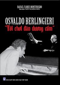 Osvaldo Berlingieri, “Tôi chơi đàn dương cầm.”