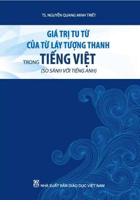 Giá trị tu từ của từ láy tượng thanh trong tiếng Việt (so sánh với tiếng Anh)