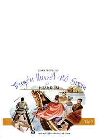 Hoàn Kiếm, tập 5 (Truyền thuyết Hồ Gươm)