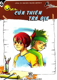 Của thiên trả địa, tập 6 (Truyện cổ tích Việt Nam)