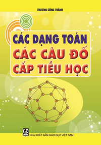 Các dạng toán các câu đố cấp tiểu học
