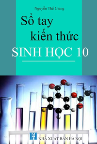 Sổ tay kiến thức Sinh học 10