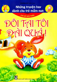 Đôi tai tôi dài quá!