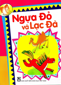 Ngựa Đỏ và Lạc Đà