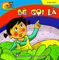 Bé gọi là