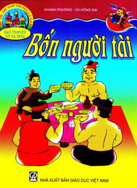 Bốn người tài (Bé với thế giới truyện cổ tích)