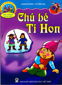 Chú bé tí hon (Bé với thế giới truyện cổ tích)