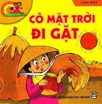Cô mặt trời đi gặt