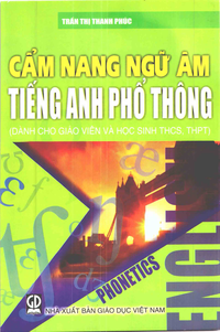 Cẩm nang ngữ âm Tiếng anh phổ thông
