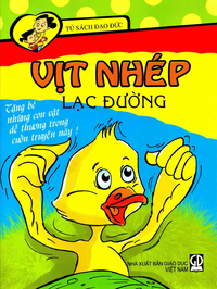 Vịt nhép lạc đường: Tủ sách đạo đức