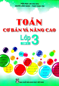 Toán cơ bản và nâng cao lớp 3, tập 2