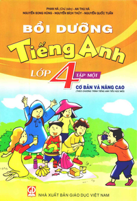 Bồi dưỡng Tiếng Anh lớp 4, tập 1
