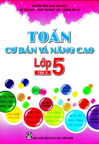 Toán cơ bản và nâng cao lớp 5, tập 2