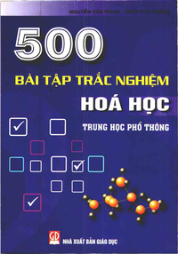 500 bài tập trắc nghiệm Hóa học trung học phổ thông