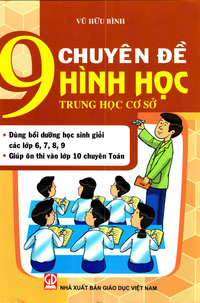 9 Chuyên đề Hình học - Trung học cơ sở