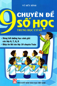 9 Chuyên đề Số Học - Trung học cơ sở