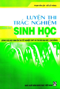 Luyện thi trắc nghiệm môn Sinh học